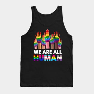 We Are All Human LGBT Pride Tank Top